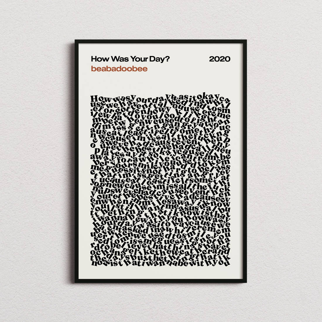 beabadoobee How Was Your Day? Lyric Print in the cream colourway, framed