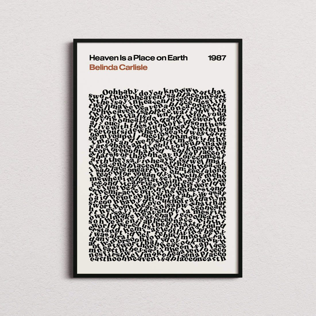 Belinda Carlisle Heaven Is a Place on Earth Lyric Print in the cream colourway, framed