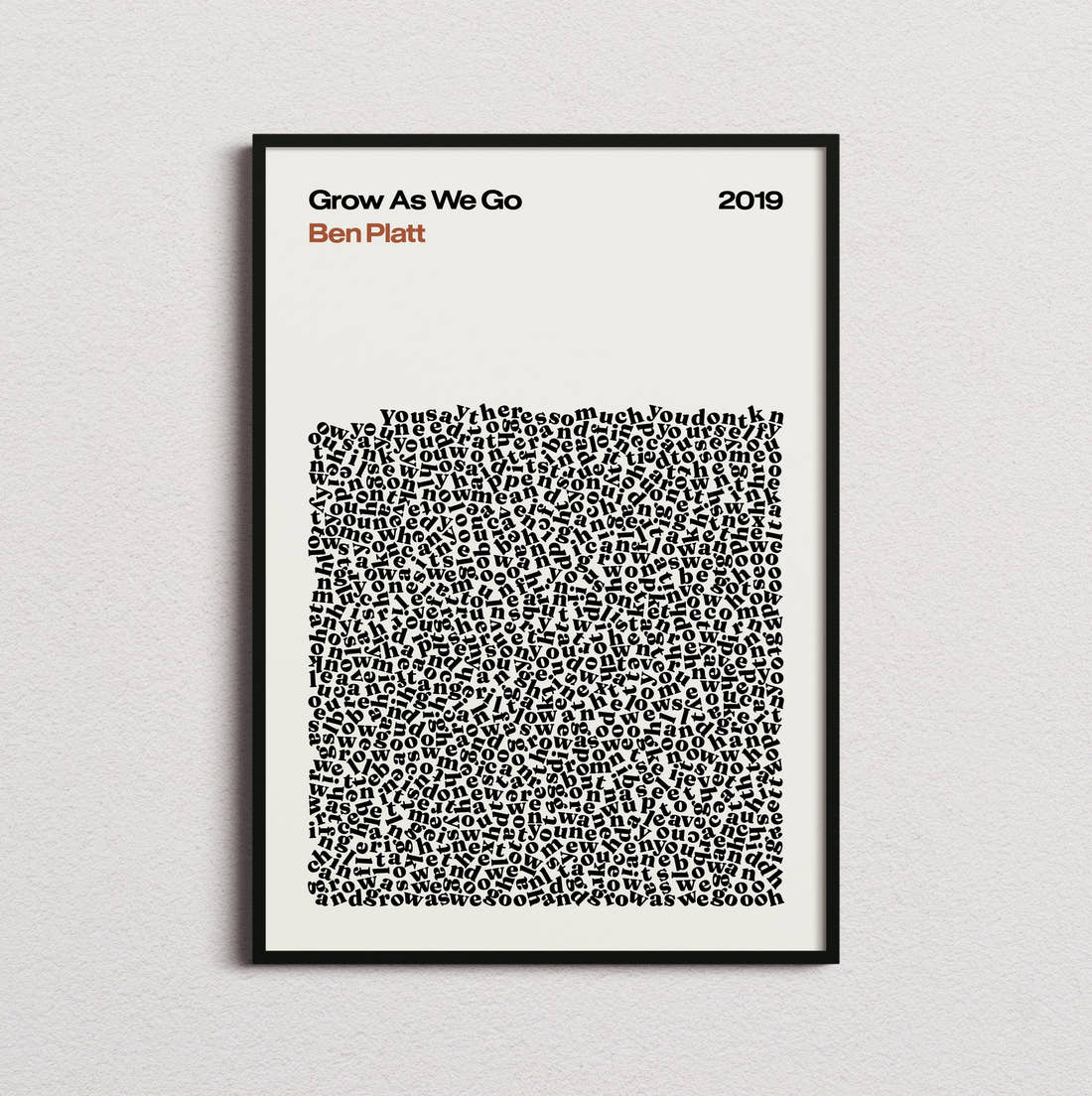 Ben Platt Grow as We Go Lyric Print in the cream colourway, framed