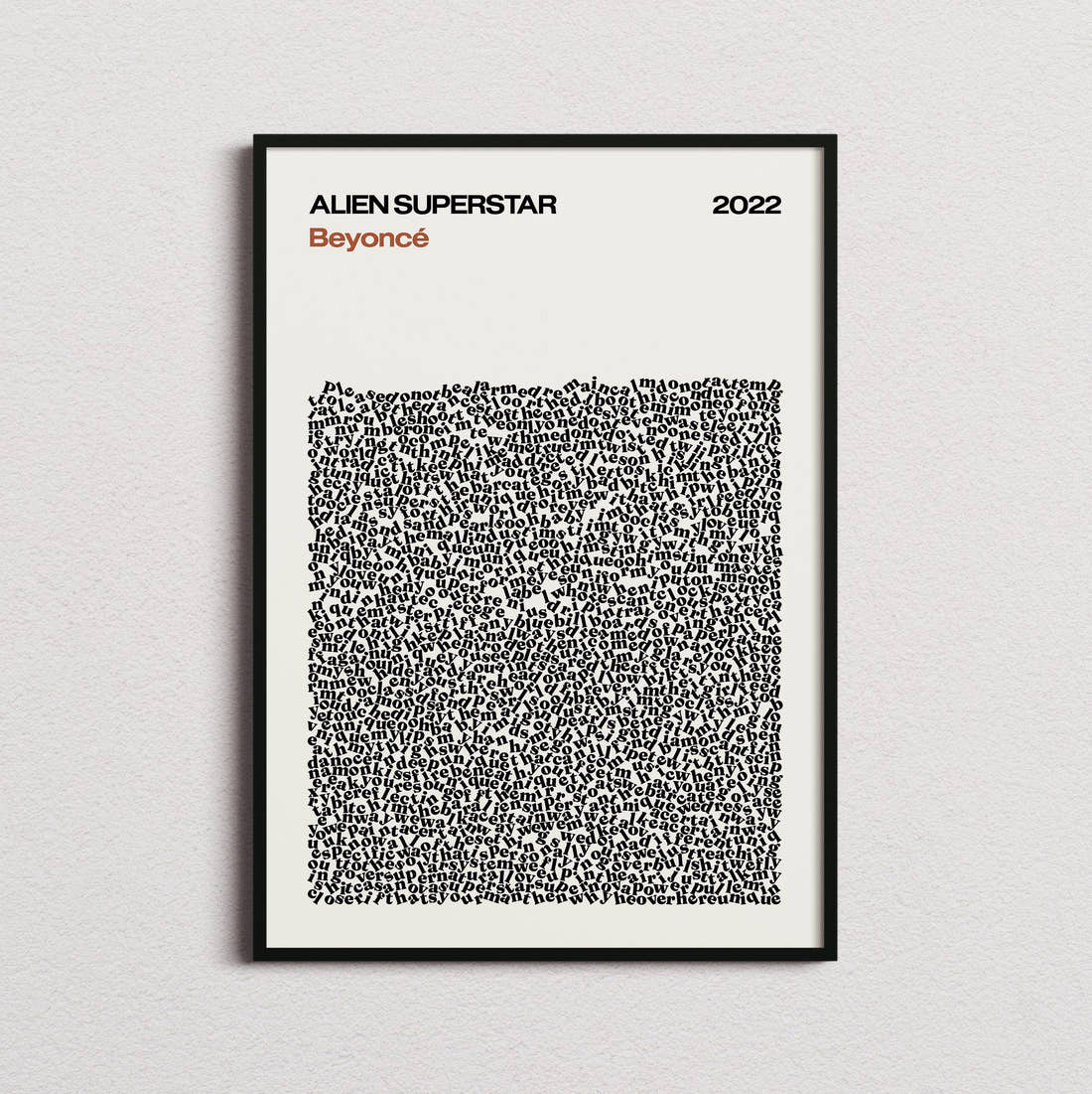 Beyoncé ALIEN SUPERSTAR Lyric Print in the cream colourway, framed