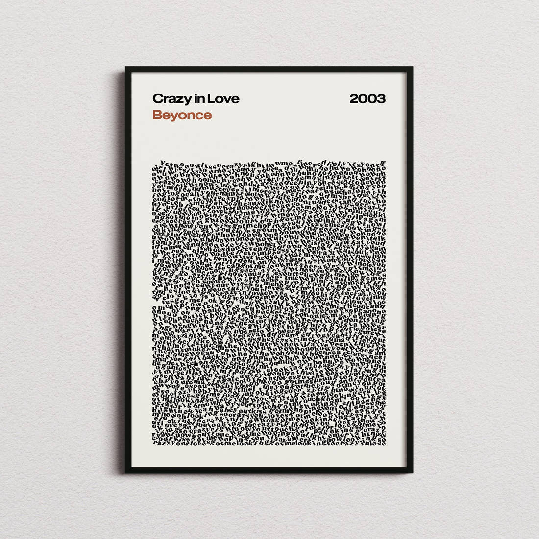 Beyoncé Crazy in Love Lyric Print in the cream colourway, framed