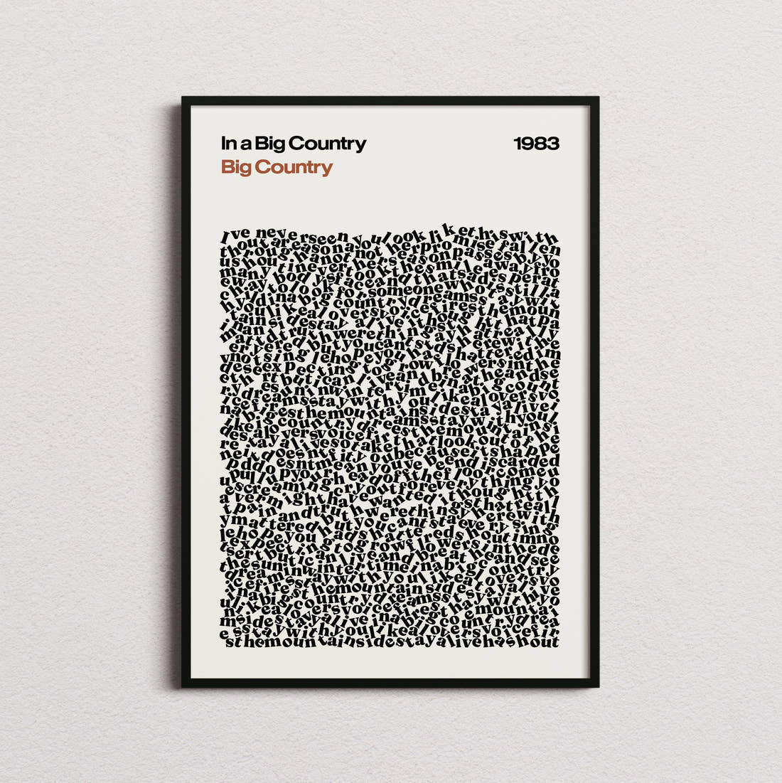 Big Country In a Big Country Lyric Print in the cream colourway, framed