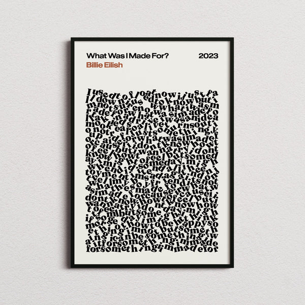 Billie Eilish What Was I Made For? Lyric Print in the cream colourway, framed
