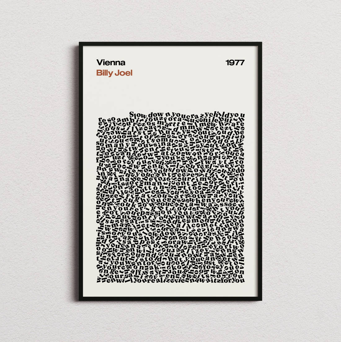 Billy Joel Vienna Lyric Print in the cream colourway, framed