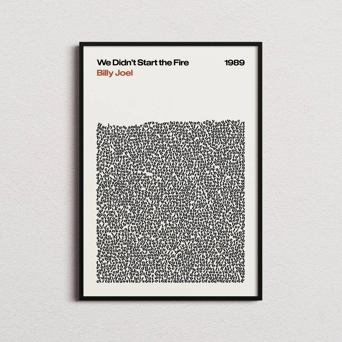 Billy Joel We Didn't Start the Fire Lyric Print in the cream colourway, framed