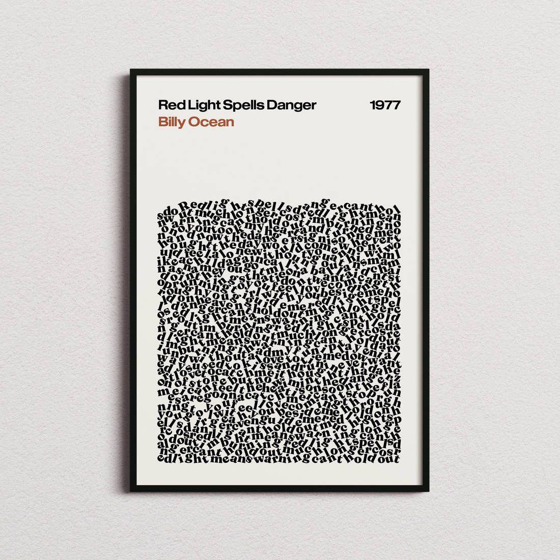 Billy Ocean Red Light Spells Danger Lyric Print in the cream colourway, framed