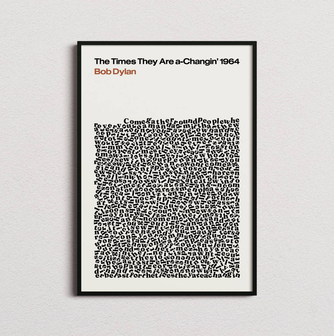 Bob Dylan The Times They Are A-Changin' Lyric Print in the cream colourway, framed
