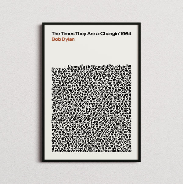 Bob Dylan The Times They Are A-Changin' Lyric Print