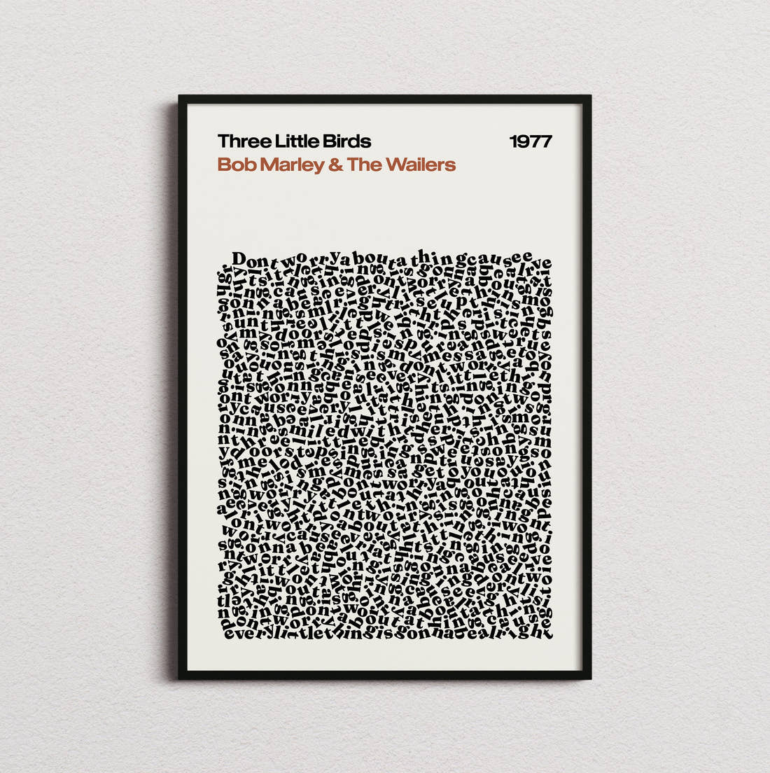 Bob Marley and the Wailers Three Little Birds Lyric Print in the cream colourway, framed