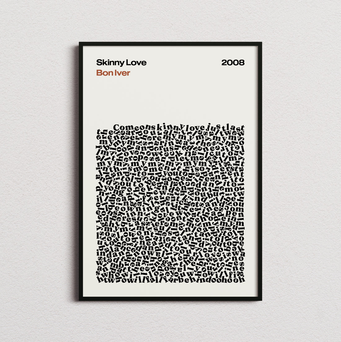 Bon Iver Skinny Love Lyric Print