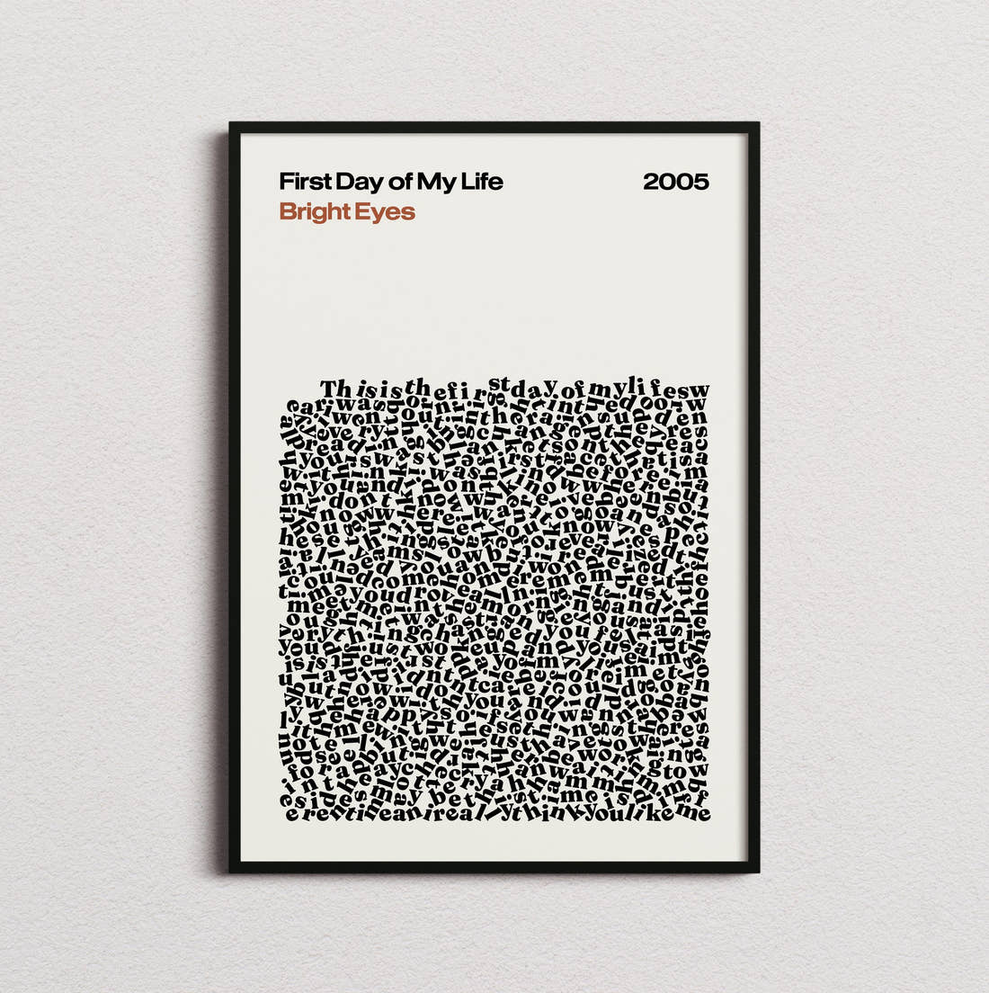 Bright Eyes First Day Of My Life Lyric Print in the cream colourway, framed