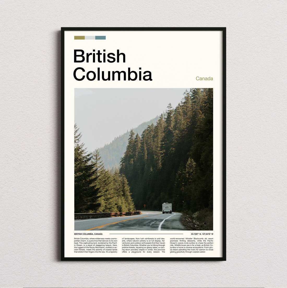 British Columbia Road Through The Forest Travel Print framed and photographed straight on