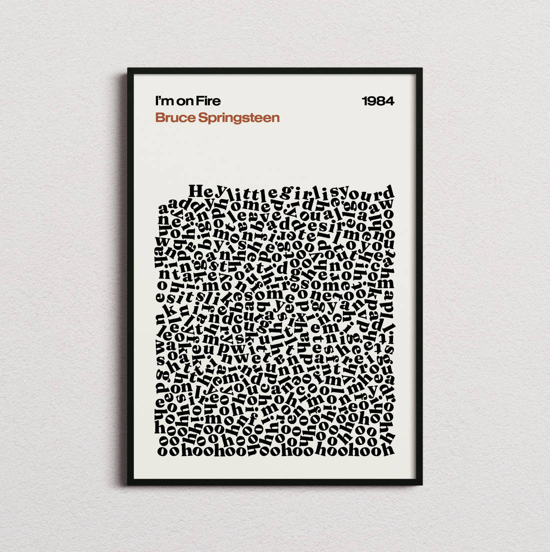 Bruce Springsteen I'm on Fire Lyric Print in the cream colourway, framed