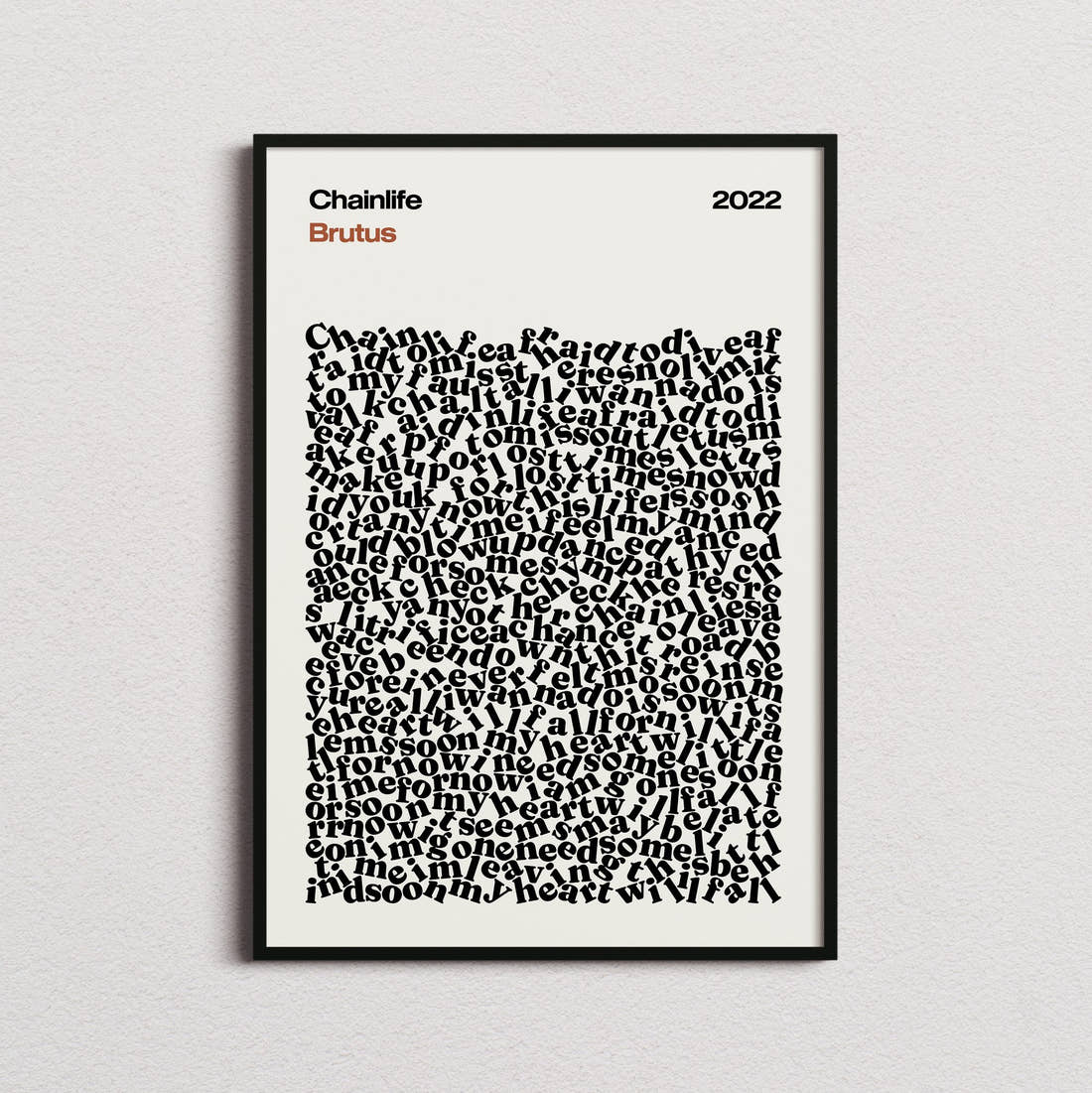 Brutus Chainlife Lyric Print in the cream colourway, framed