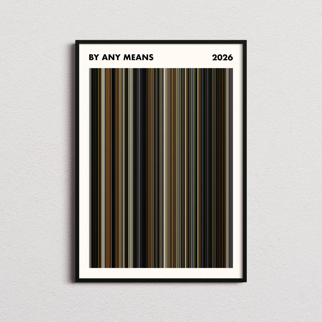 By Any Means Movie Barcode Poster - Simplified