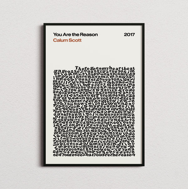 Calum Scott You Are The Reason Lyric Print