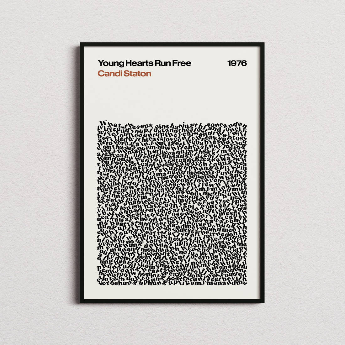 Candi Staton Young Hearts Run Free Lyric Print in the cream colourway, framed