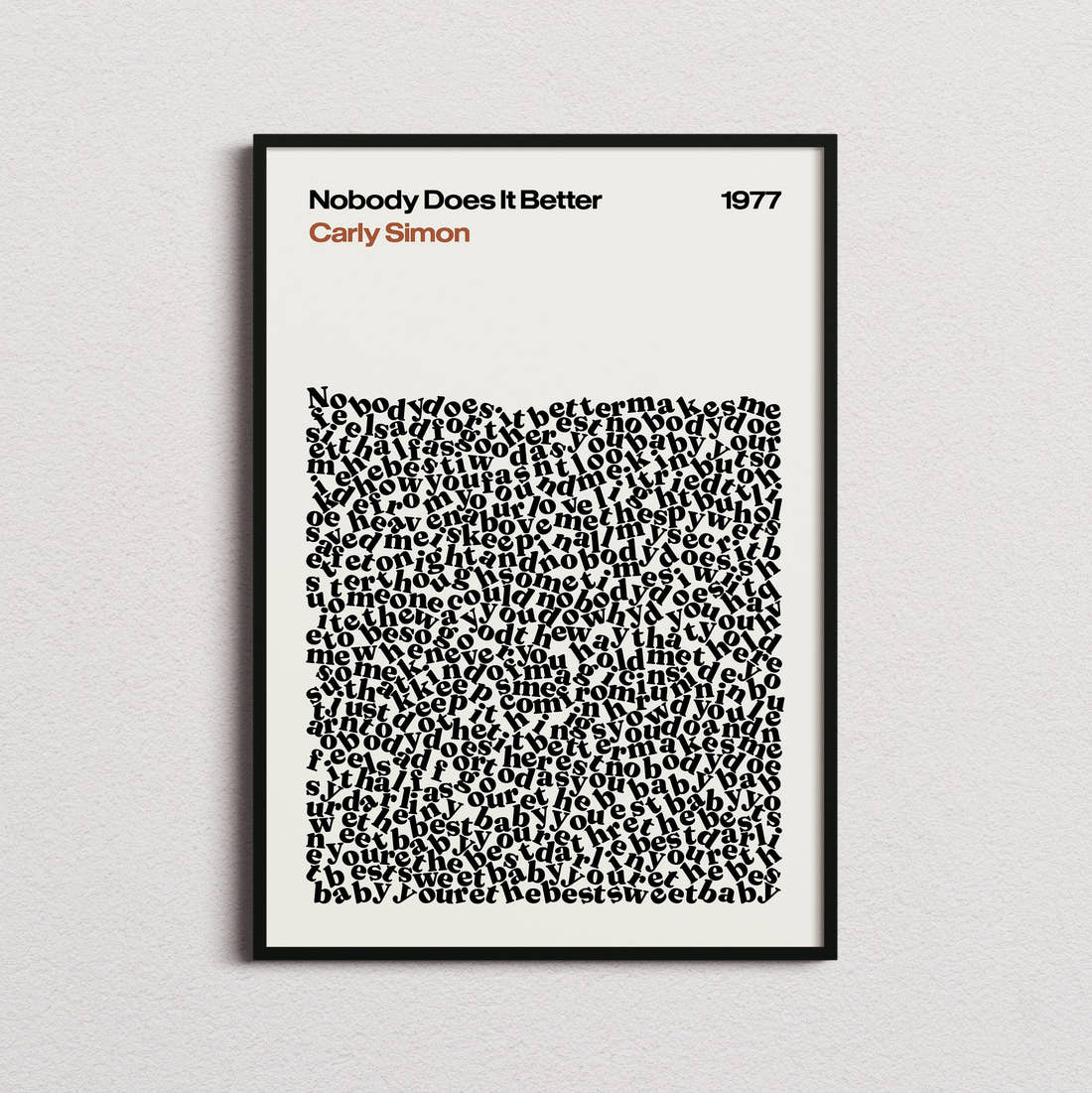 Carly Simon Nobody Does It Better Lyric Print in the cream colourway, framed