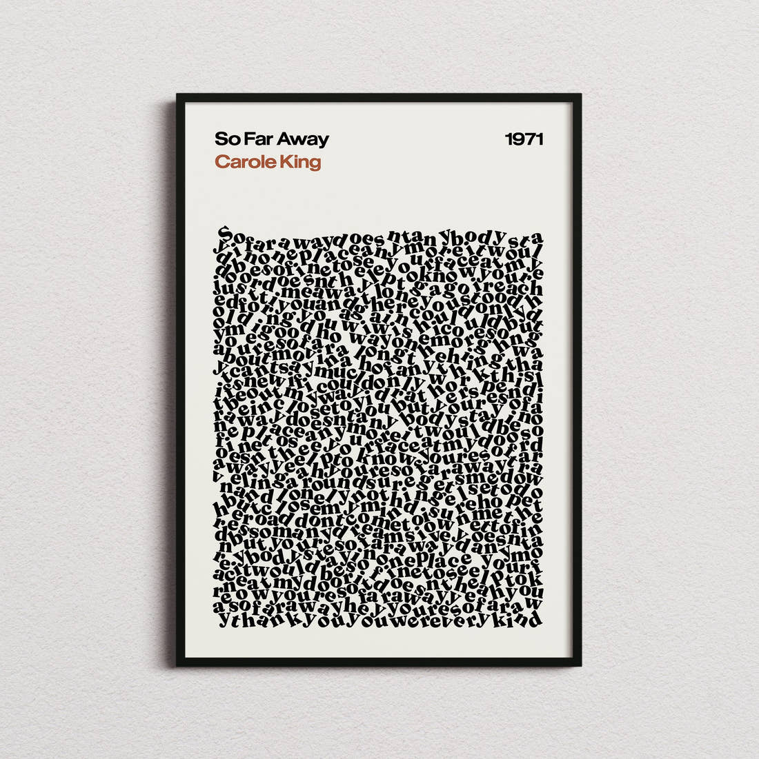 Carole King So Far Away Lyric Print in the cream colourway, framed