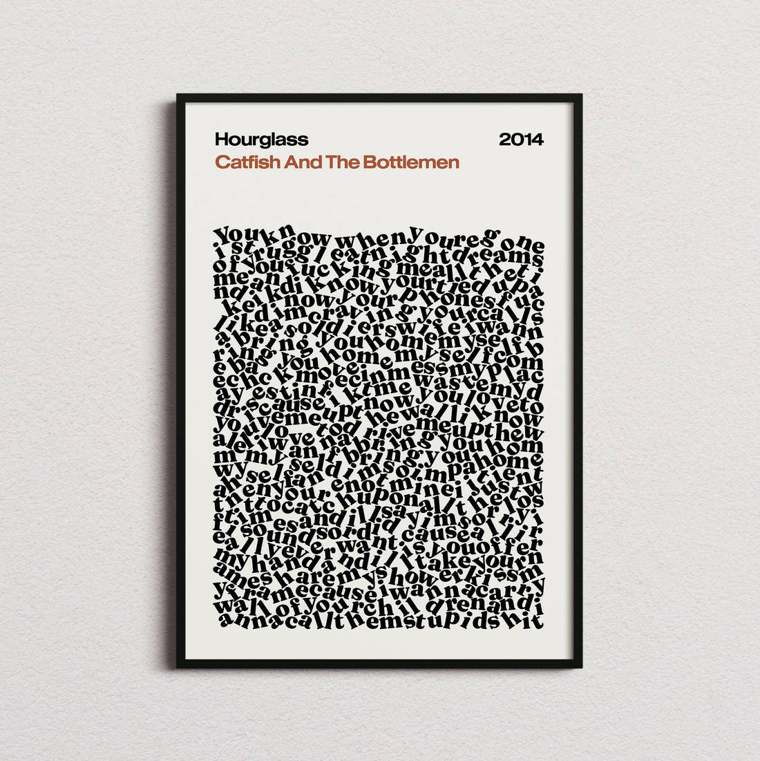 Catfish And The Bottlemen Hourglass Lyric Print in the cream colourway, framed