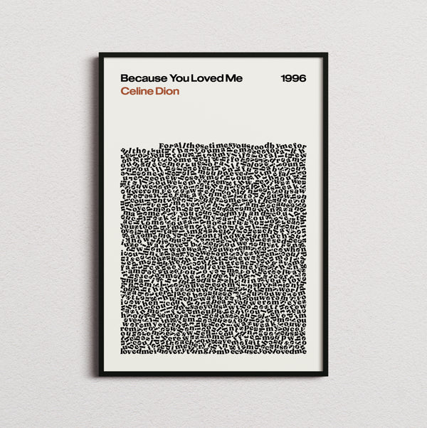Celine Dion Because You Loved Me Lyric Print