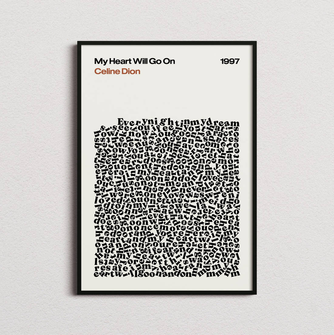 Celine Dion My Heart Will Go On Lyric Print in the cream colourway, framed