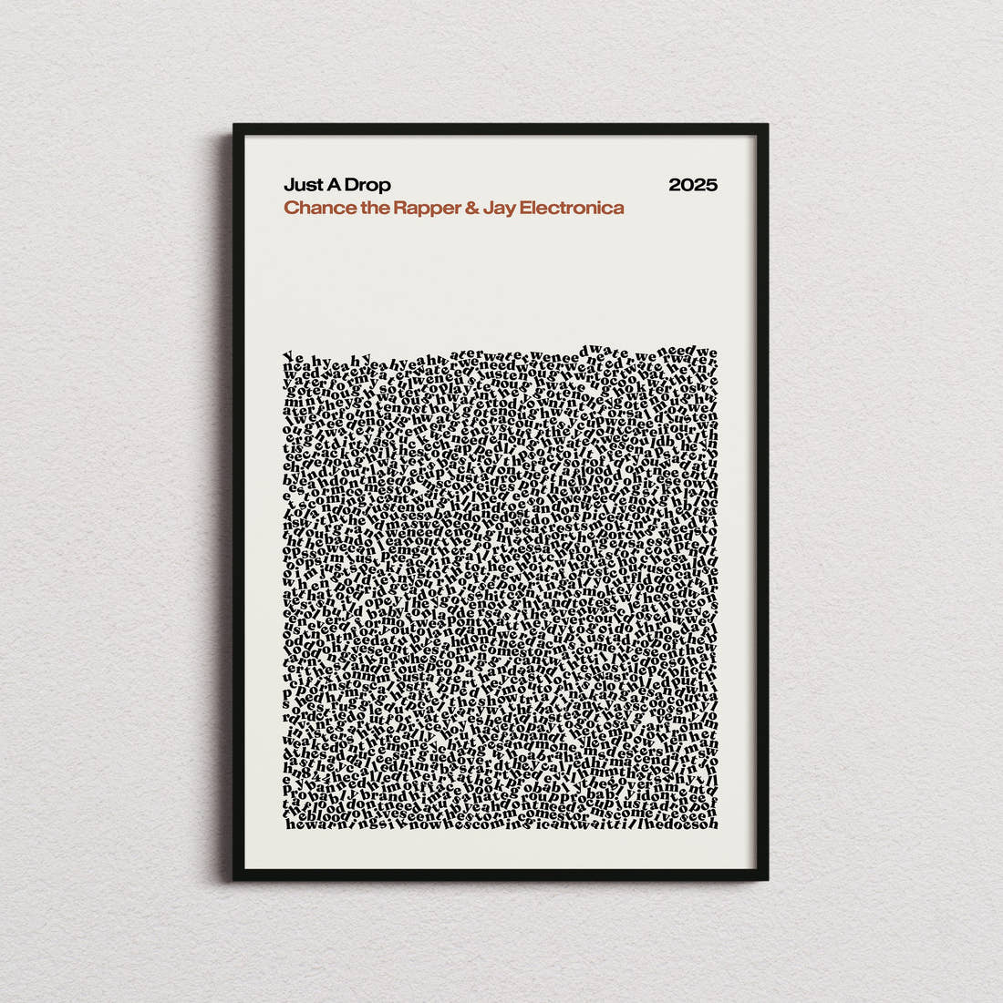Chance the Rapper & Jay Electronica Just a Drop Lyric Print in the cream colourway, framed