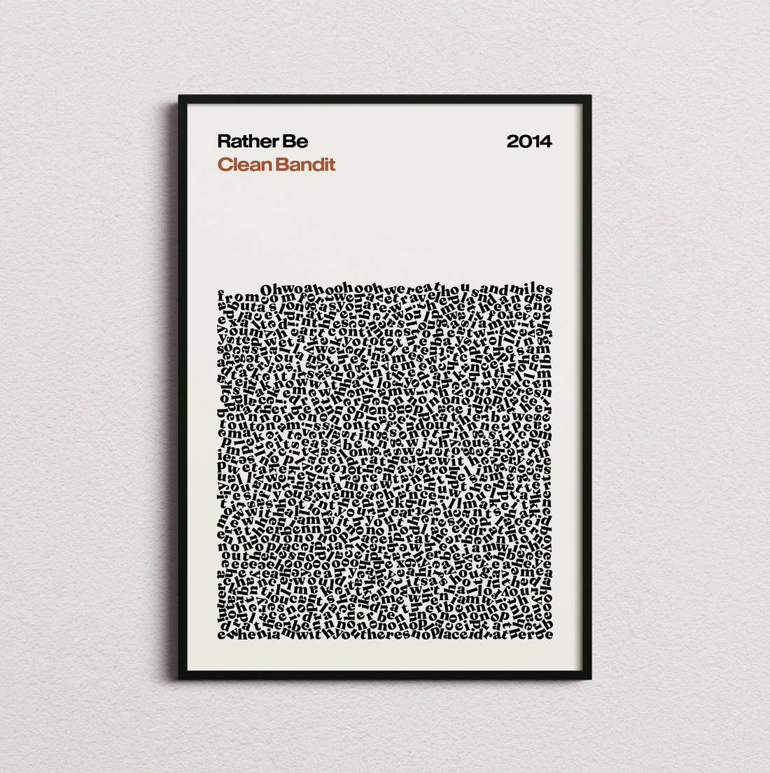 Clean Bandit Rather Be Lyric Print in the cream colourway, framed