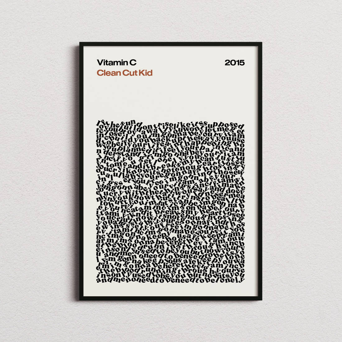 Clean Cut Kid Vitamin C Lyric Print in the cream colourway, framed