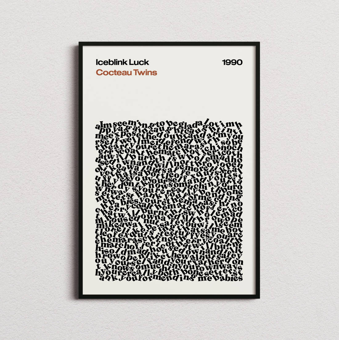 Cocteau Twins Iceblink Luck Lyric Print in the cream colourway, framed