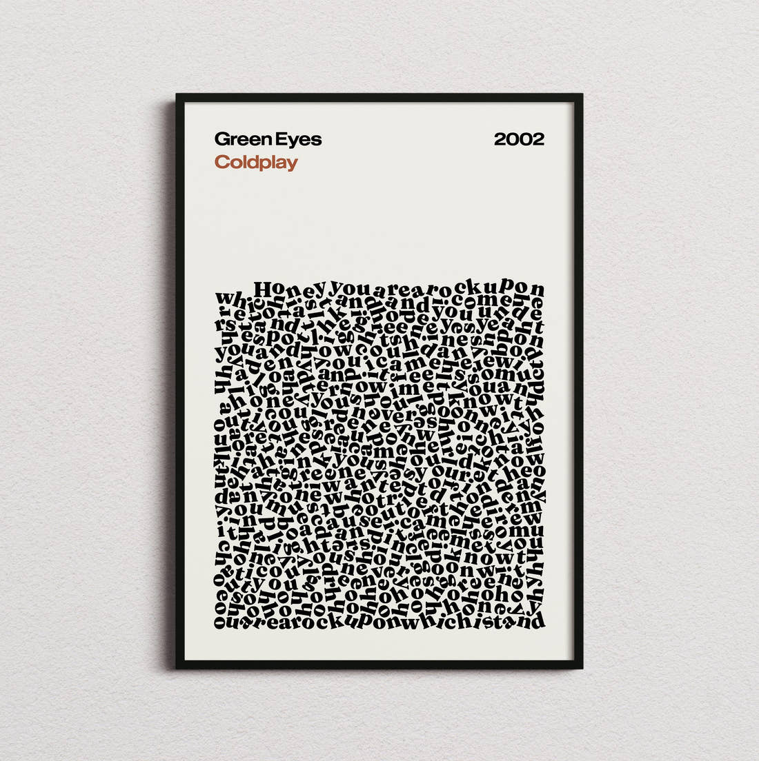 Coldplay Green Eyes Lyric Print in the cream colourway, framed