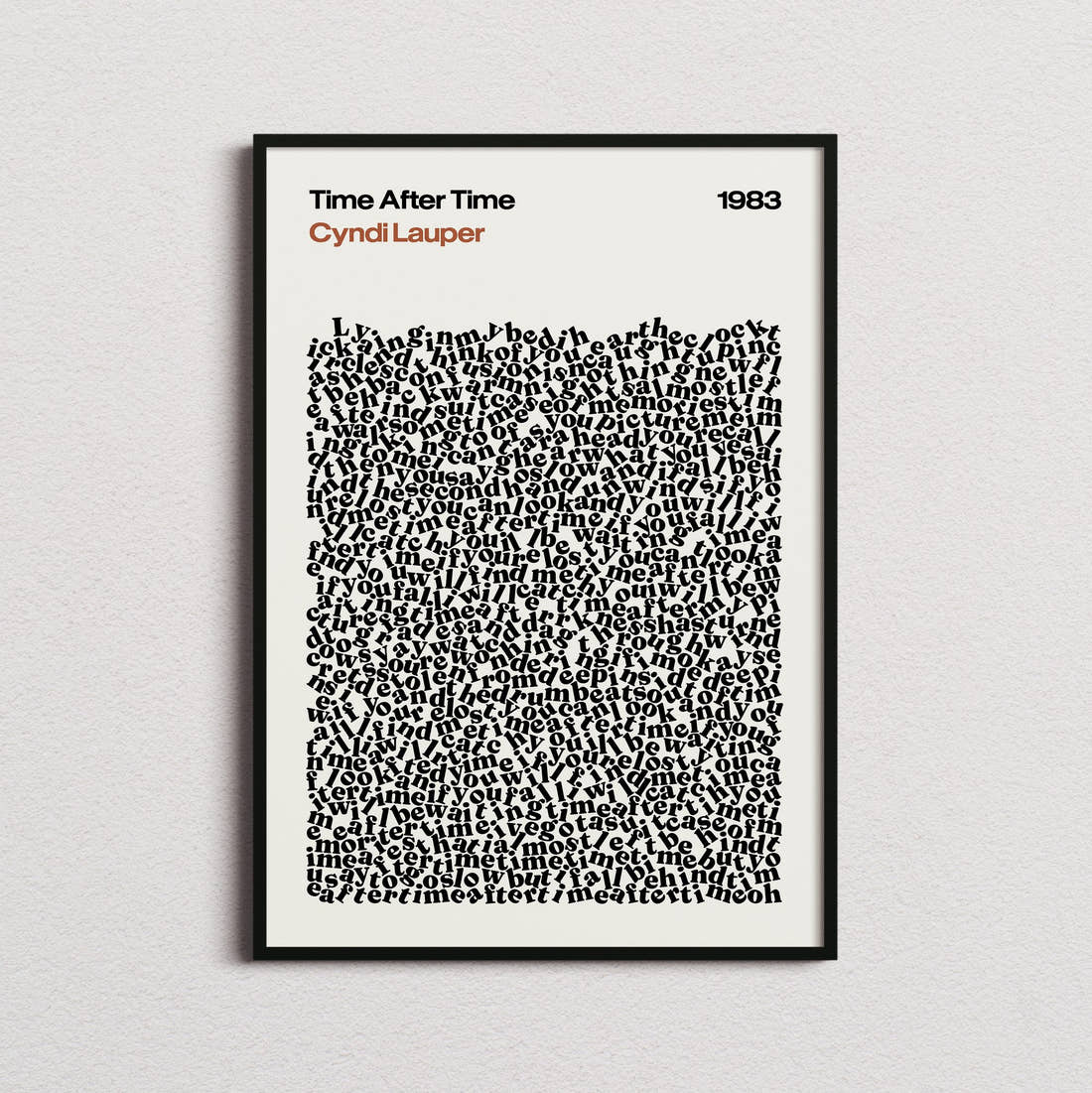 Cyndi Lauper Time After Time Lyric Print in the cream colourway, framed