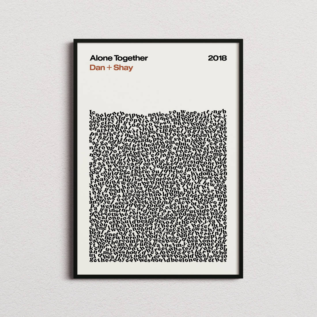 Dan + Shay Alone Together Lyric Print in the cream colourway, framed