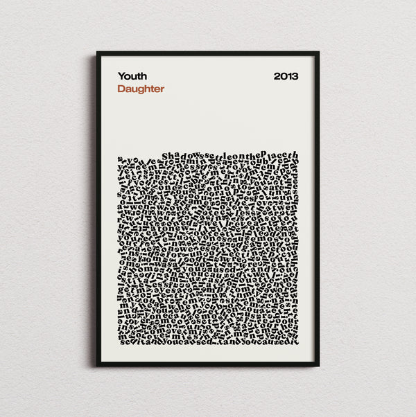 Daughter Youth Lyric Print