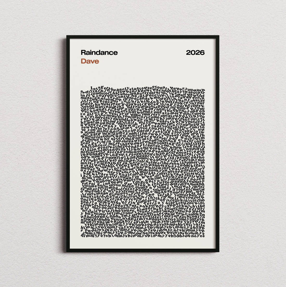 Dave Raindance Lyric Print in the cream colourway, framed