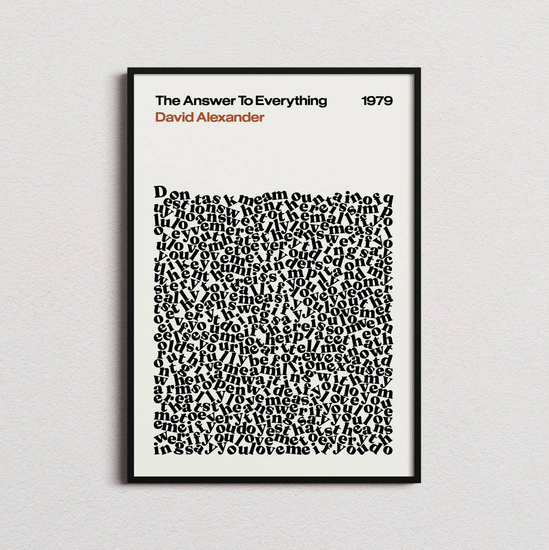 David Alexander The Answer To Everything Lyric Print in the cream colourway, framed