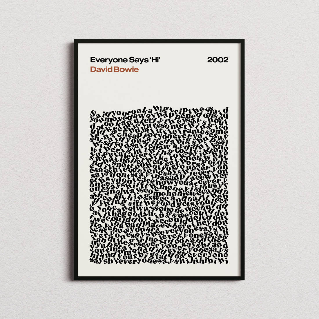 David Bowie Everyone Says 'Hi' Lyric Print in the cream colourway, framed