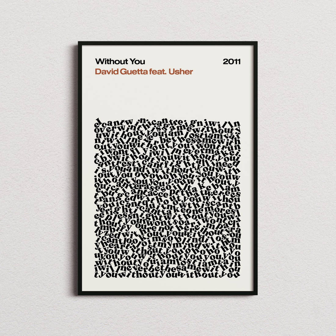 David Guetta feat. Usher Without You Lyric Print in the cream colourway, framed