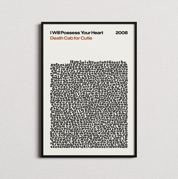 Death Cab for Cutie I Will Possess Your Heart Lyric Print