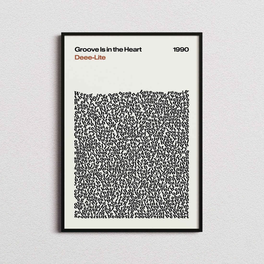 Deee-Lite Groove Is in the Heart Lyric Print in the cream colourway, framed