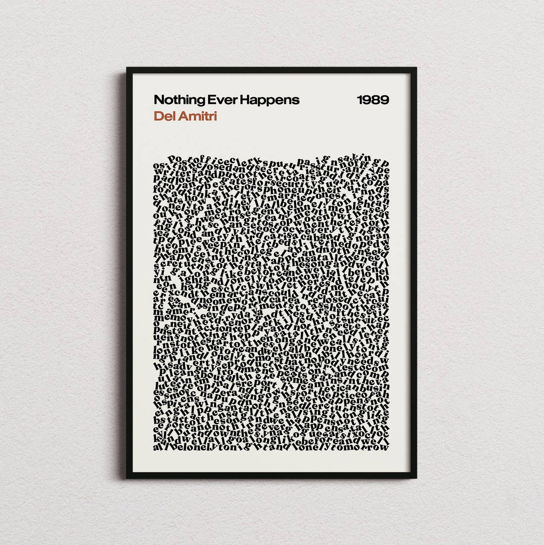 Del Amitri Nothing Ever Happens Lyric Print in the cream colourway, framed