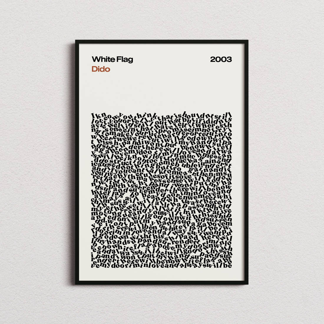 Dido White Flag Lyric Print in the cream colourway, framed