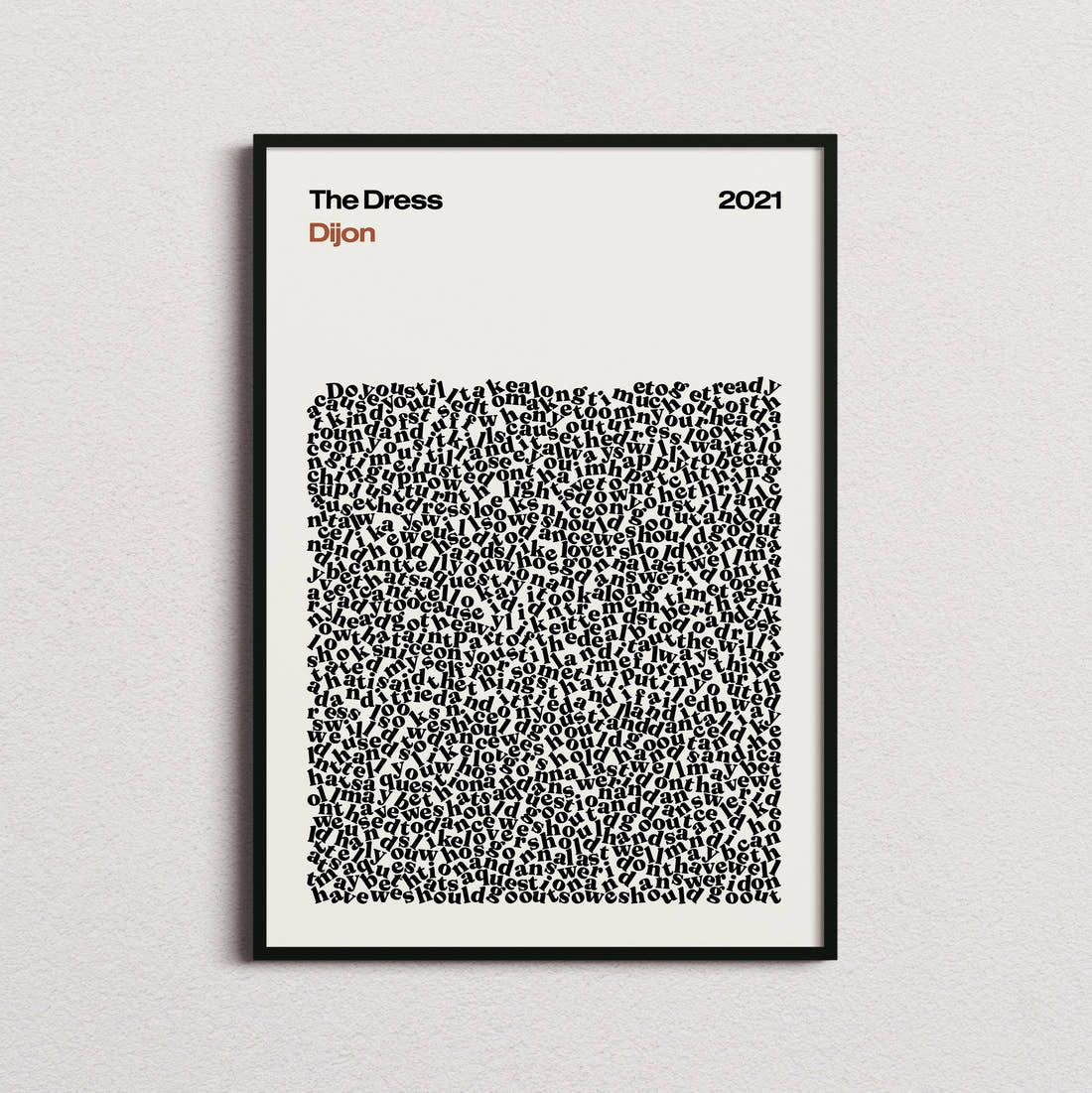 Dijon The Dress Lyric Print in the cream colourway, framed