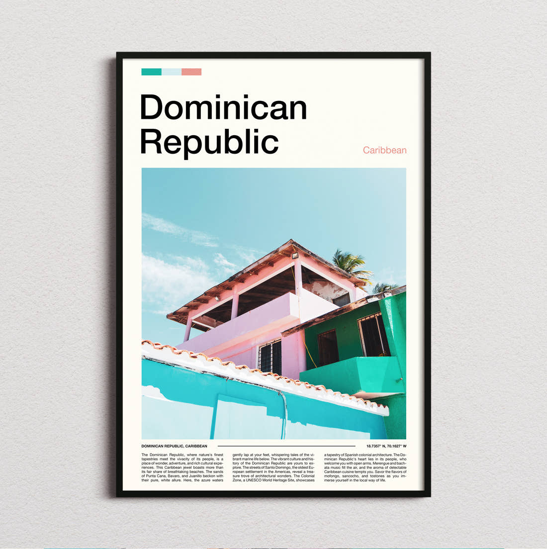 Dominican Republic Colourful Beach House Travel Print framed and photographed straight on