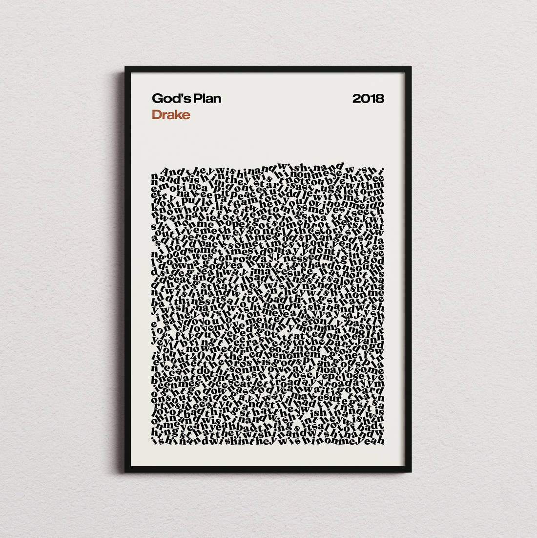Drake God's Plan Lyric Print in the cream colourway, framed