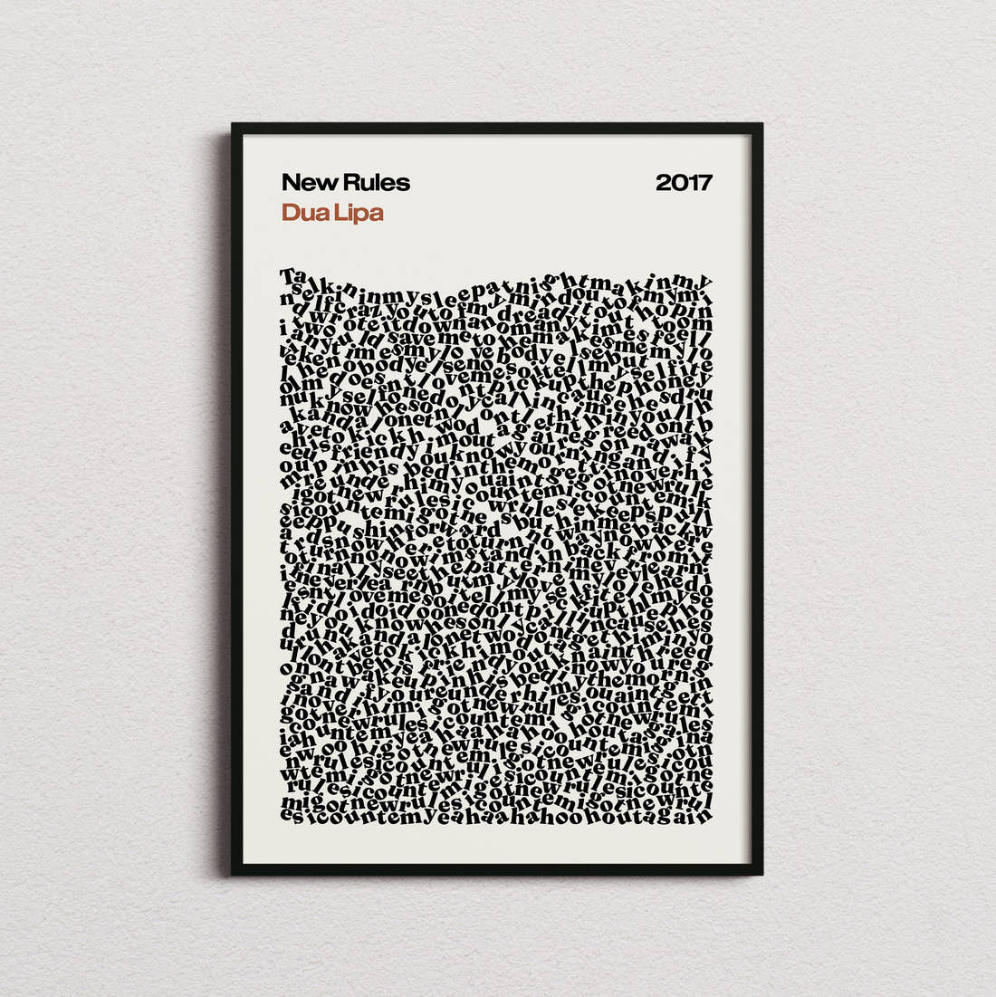 Dua Lipa New Rules Lyric Print in the cream colourway, framed