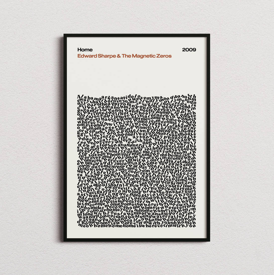 Edward Sharpe & The Magnetic Zeros Home Lyric Print in the cream colourway, framed