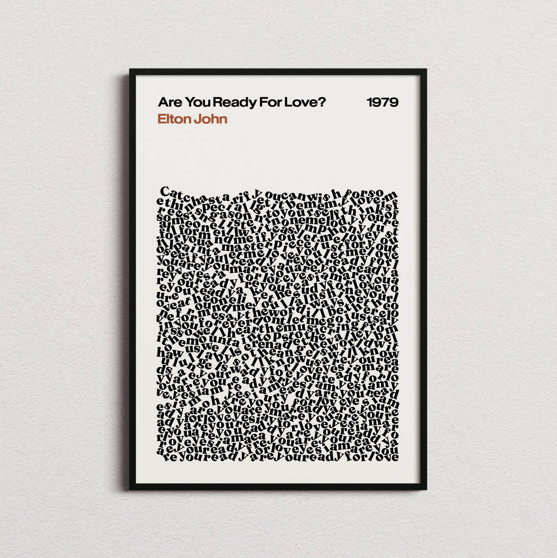 Elton John Are You Ready For Love? Lyric Print in the cream colourway, framed