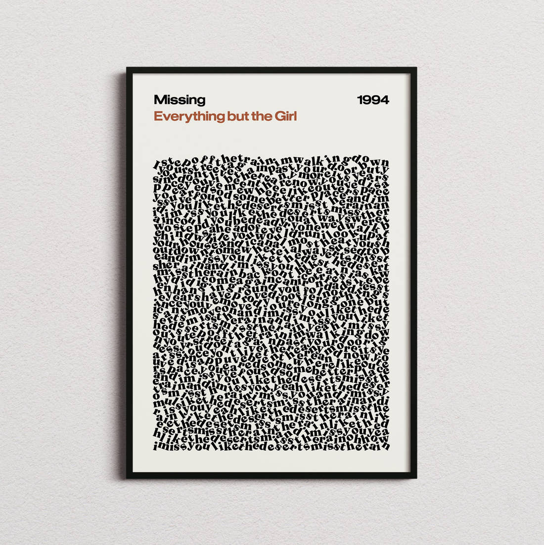 Everything but the Girl Missing Lyric Print in the cream colourway, framed