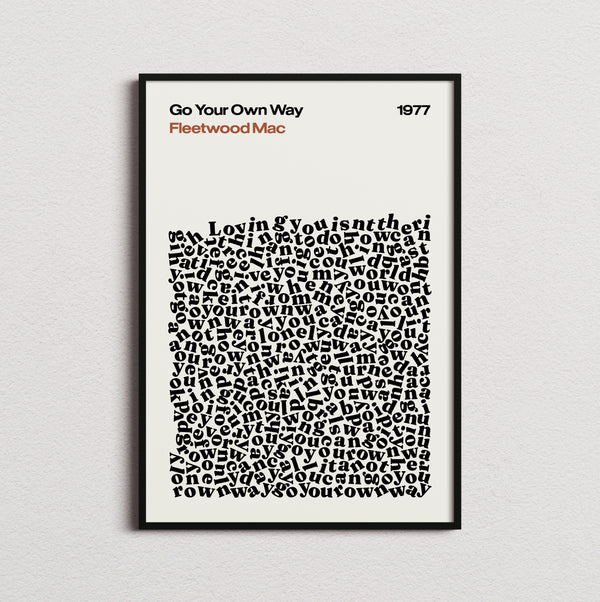 Fleetwood Mac Go Your Own Way Lyric Print